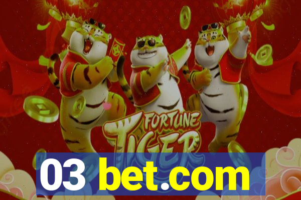 03 bet.com